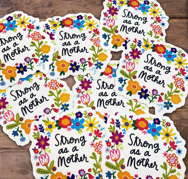 Strong as a Mother Stickers