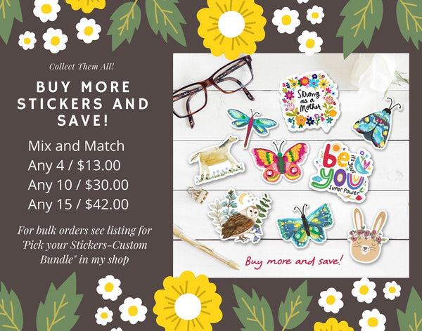 Kind People Are My Kind of People - Floral Decorative Matte Laminate Stickers