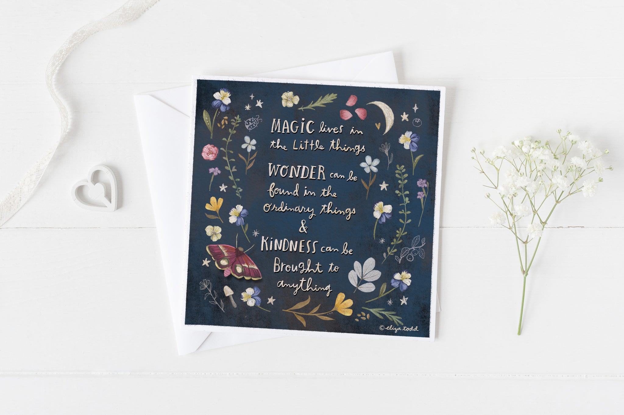 5x5 greeting card by Eliza Todd featuring flowers, insects and the moon, saying "Magic lives in the little things, Wonder can be found in the ordinary things and Kindness can be brought to anything." - APeaceofWerk.com