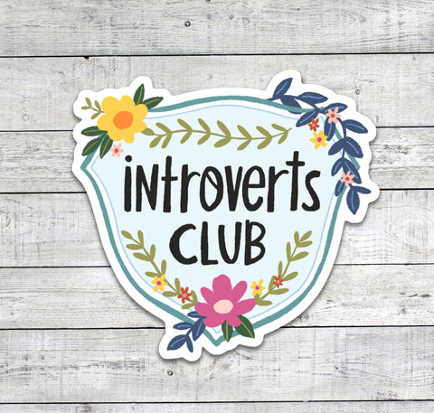 Introverts Club Stickers