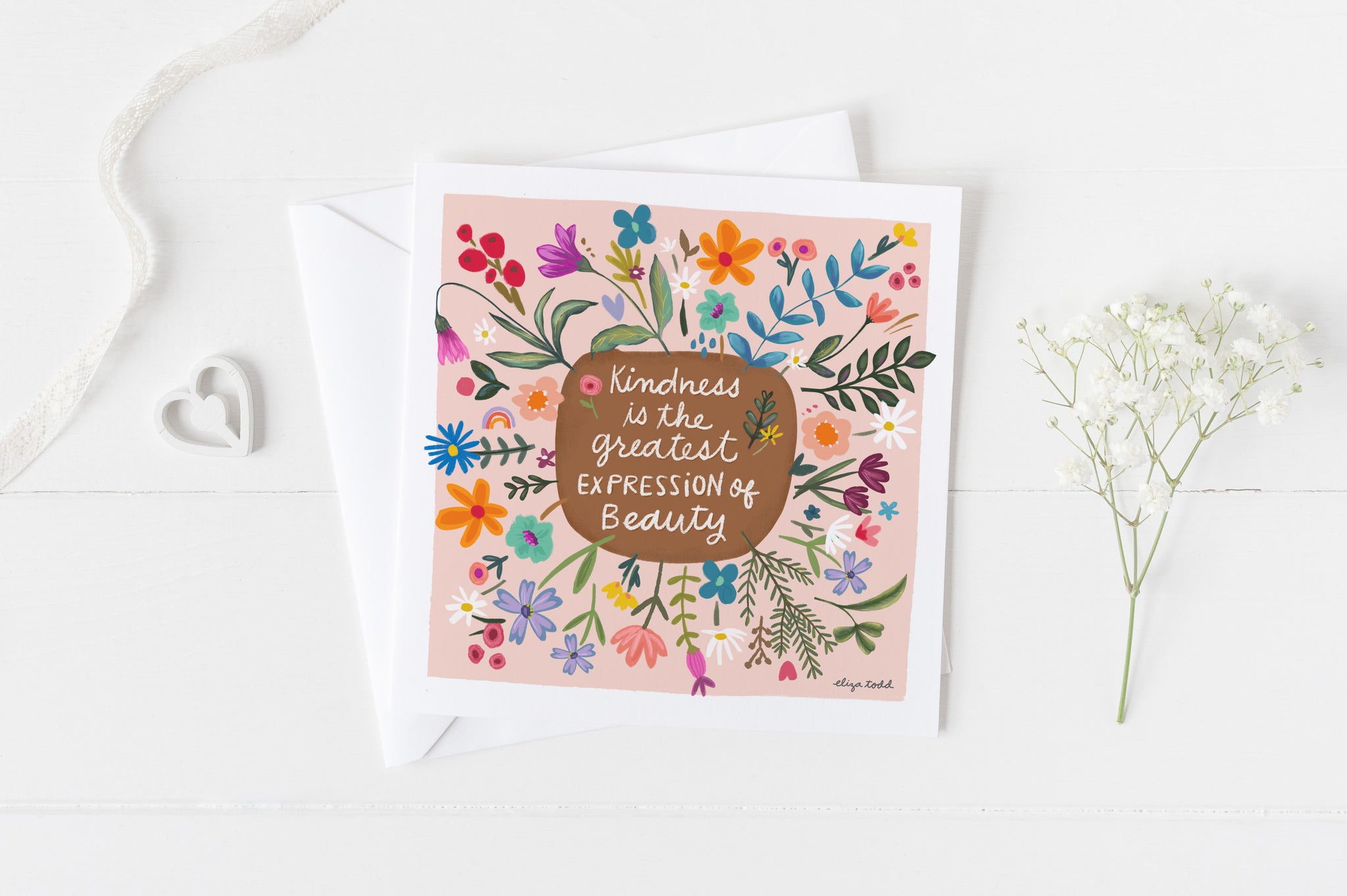 5x5 greeting card by Eliza Todd featuring bright flowers on a pink background, saying "Kindness is the greatest expression of beauty." - APeaceofWerk.com